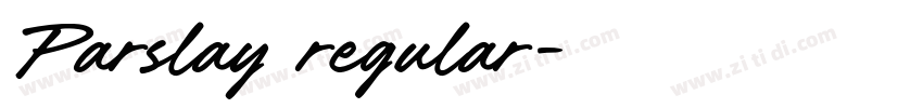 Parslay regular字体转换